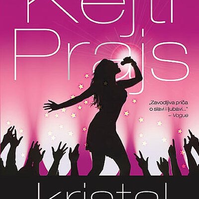 Kristal, Kejti Prajs