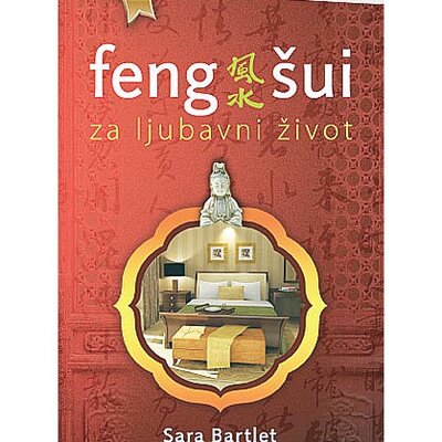 Feng Šui Za Ljubavni Život, Sara Bartlet