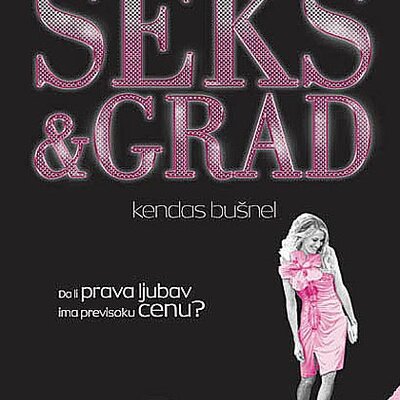 Seks I Grad, Kendas Bušnel