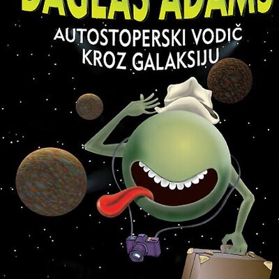 Autostoperski Vodič Kroz Galaksiju, Daglas Adams