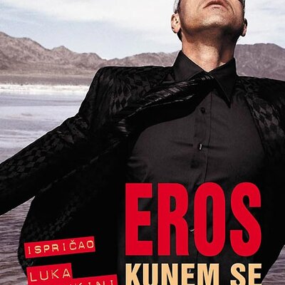 Eros - Kunem Se, Luka Bjankini