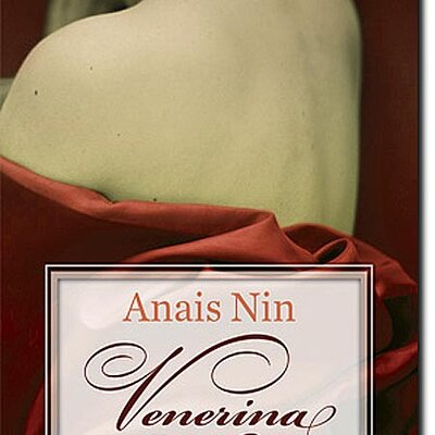 Venerina Delta, Anais Nin