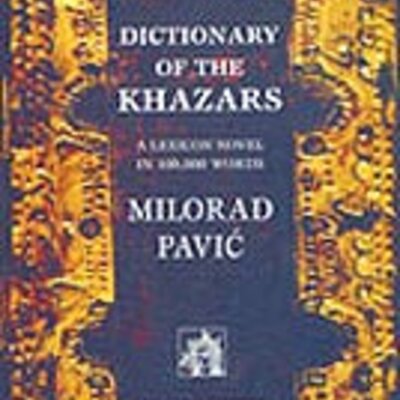 Dictionary Of The Chazars (The Male Edition) - Milorad Pavić