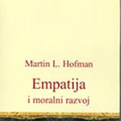 Empatija i Moralni Razvoj, Martin L. Hofman