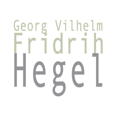Fenomenologija Duha, G. V. Fridrih Hegel