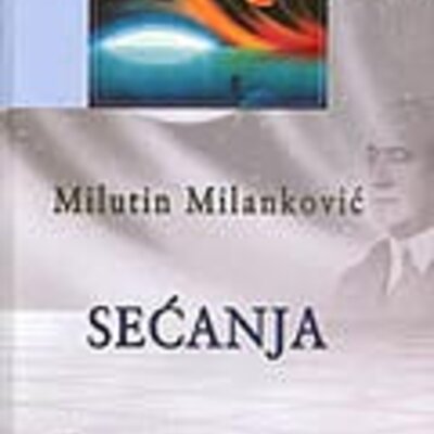 Sećanja, Milutin Milanković