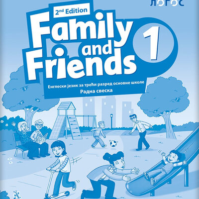 Novi Logos Engleski jezik 3 Family and Friends 1 Radna sveska za treći razred osnovne škole