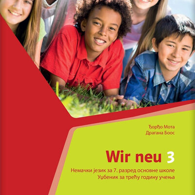 Klett Nemački jezik 7 Udžbenik za sedmi razred Wir 3 neu