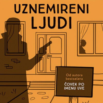 Uznemireni ljudi - Fredrik Bakman