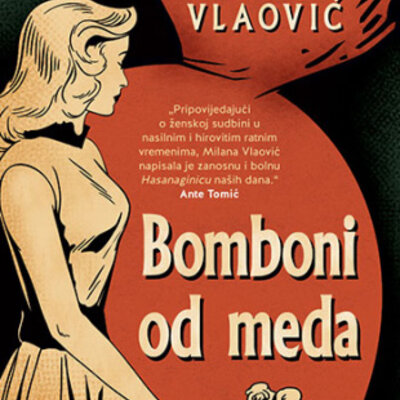 Bomboni od meda - Milana Vlaović