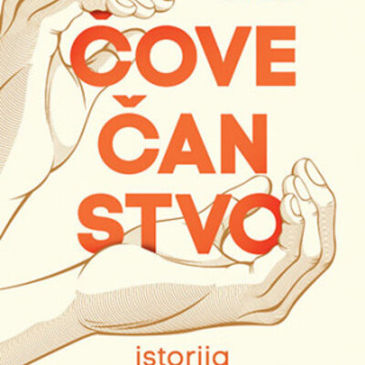 Čovečanstvo: Istorija koja uliva nadu - Rutger Bregman