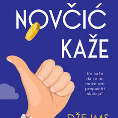 Kako novčić kaže - Džejms Bejli