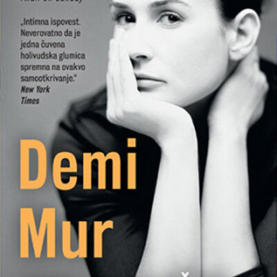 Lice i naličje: Memoari - Demi Mur