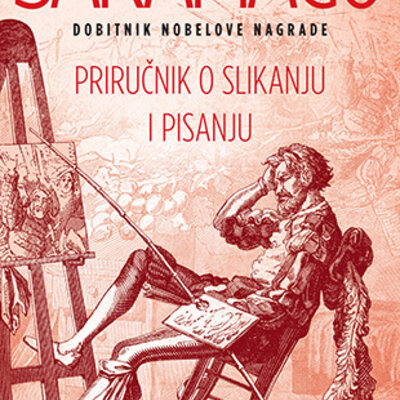Priručnik o slikanju i pisanju - Žoze Saramago