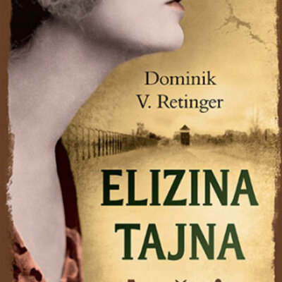 Elizina tajna – Aušvic, Plaćena ljubav, Dominik V. Retinger