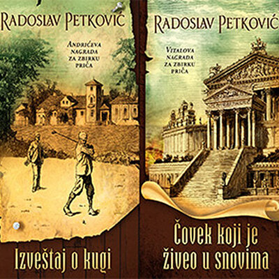 Izveštaj o kugi - Čovek koji je živeo u snovima, Radoslav Petković