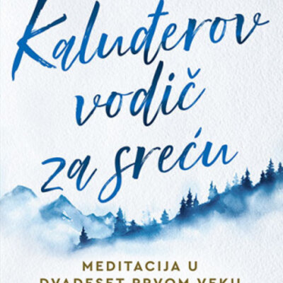 Kaluđerov vodič za sreću - Gelong Tubten