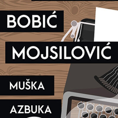 Muška azbuka - Mirjana Bobić Mojsilović