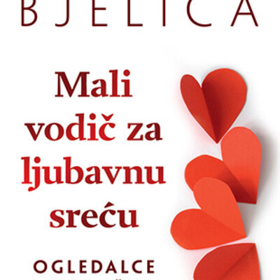 Mali vodič za ljubavnu sreću, Isidora Bjelica