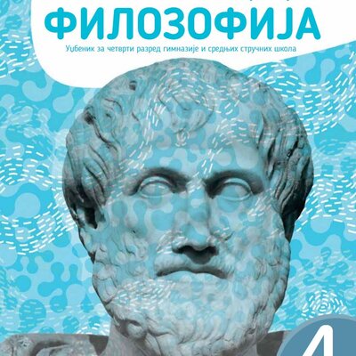 Filozofija Udžbenik za četvrti razred gimnazije i srednjih stručnih škola Kreativni centar