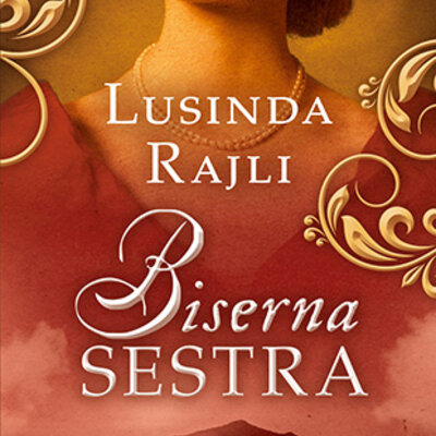 Biserna sestra, Lusinda Rajli